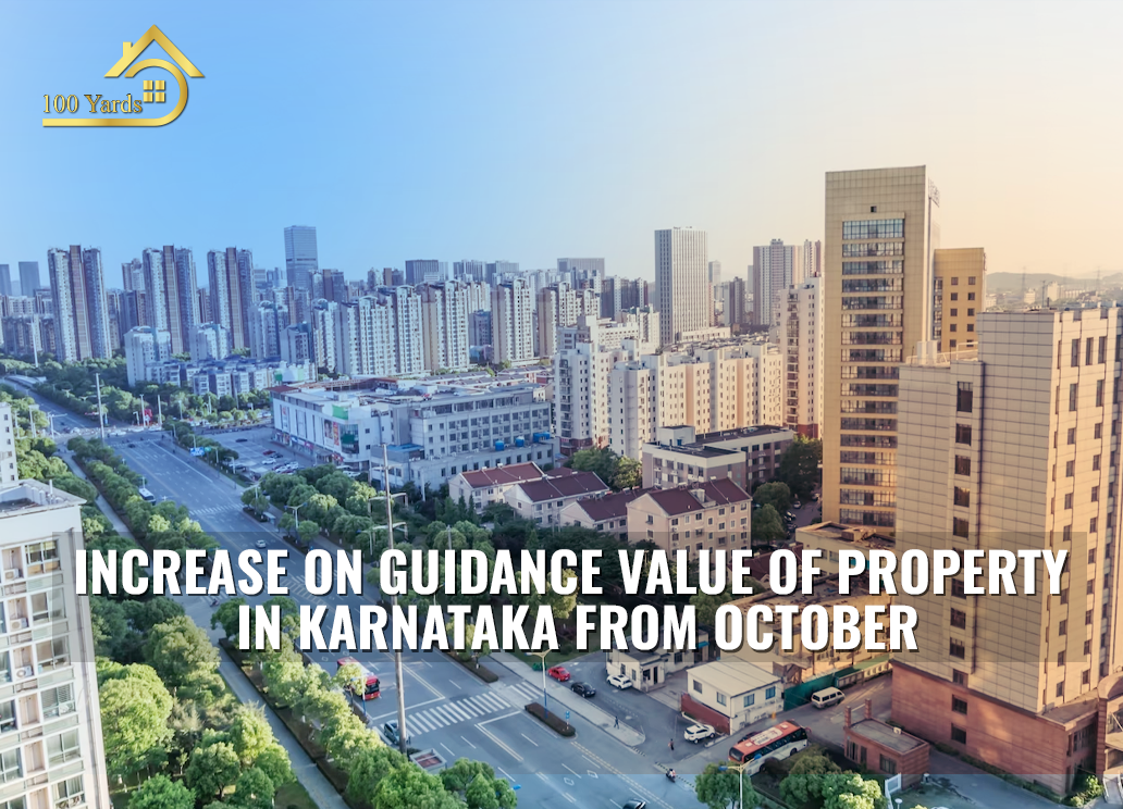Increase on Guidance value of Property in Karnataka from October