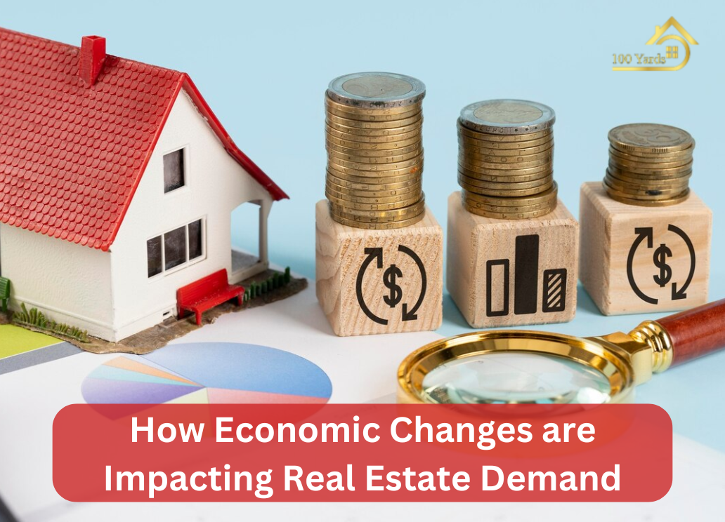 How Economic Changes are Impacting Real Estate Demand