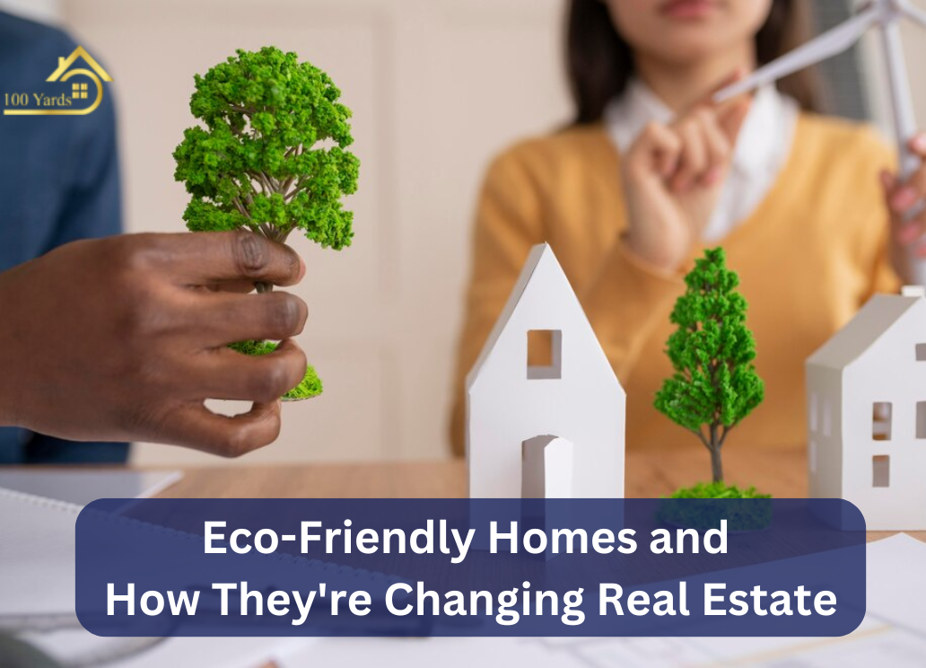 Eco-Friendly Homes and How They’re Changing Real Estate