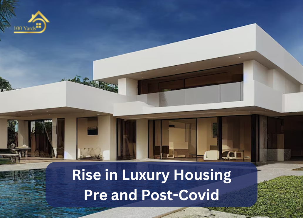 Pre and Post-Covid Rise in Luxury Housing